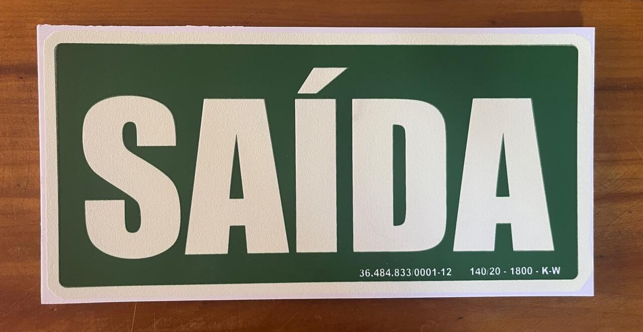 placa de saida sigma sinalização